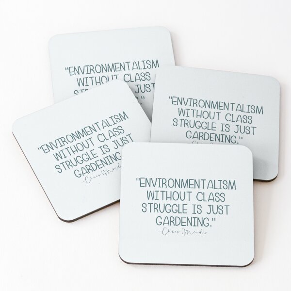 Item preview, environmentalism without class struggle is just gardening  designed and sold by hautehub.