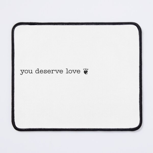 Item preview, "you deserve love ❦." motivation sticker designed and sold by kazatodoesart.