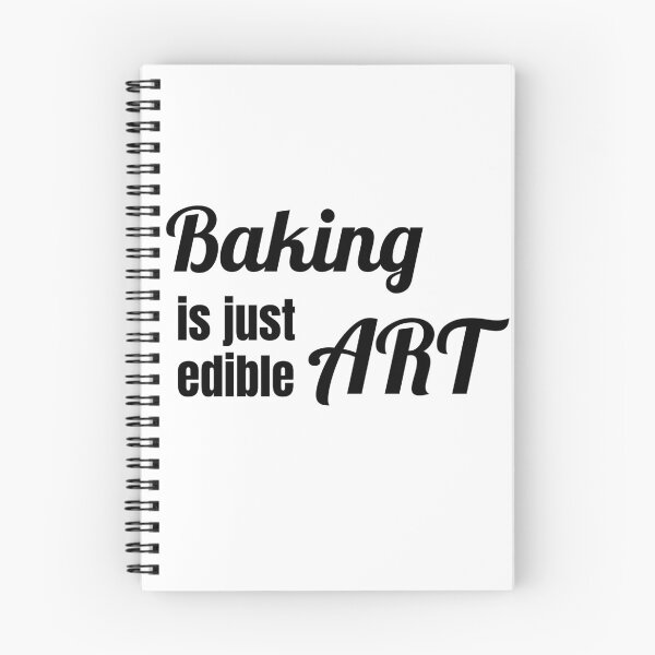 Item preview, Baking is just edible Art designed and sold by TextEccentrics.