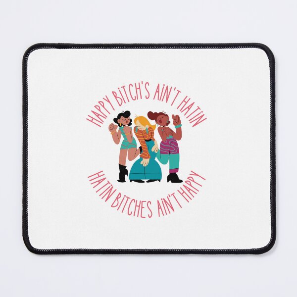 Item preview, Happy Bitch's ain't hatin designed and sold by EvySutton.