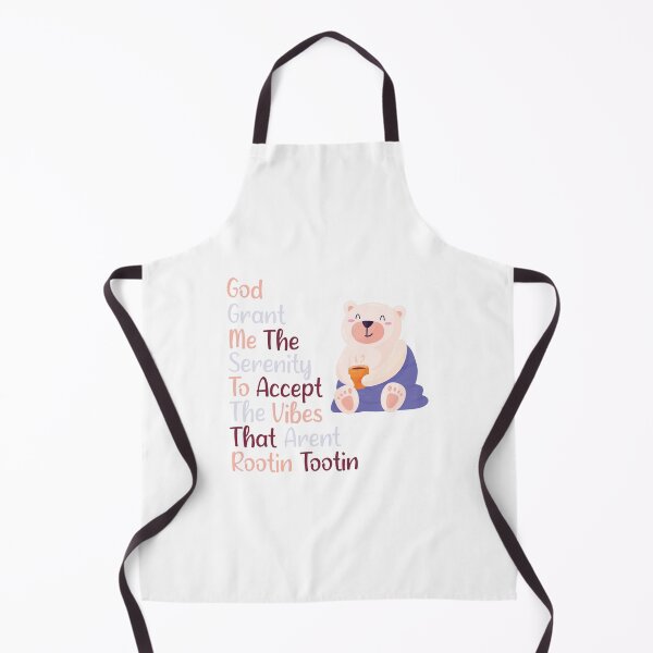 Item preview, God Grant Me The Serenity To Accept The Vibes That Arent Rootin Tootin designed and sold by YomaYoo.