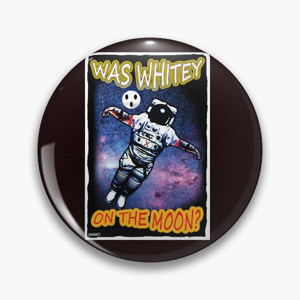 Item preview, Was Whitey On The Moon? (2021)  designed and sold by CussRoberts.