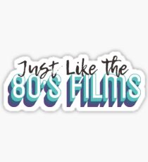 Just Like The Sticker