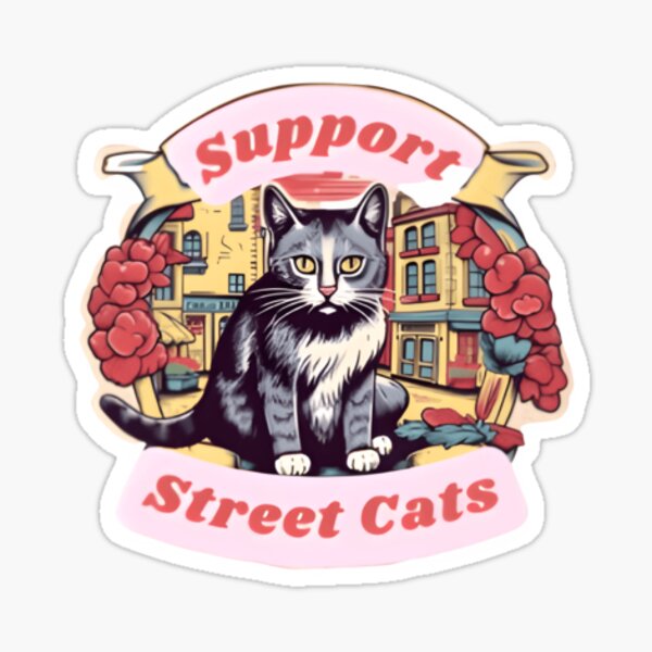 Adopt Me, Support Your Local Street Cat Sticker for Sale by