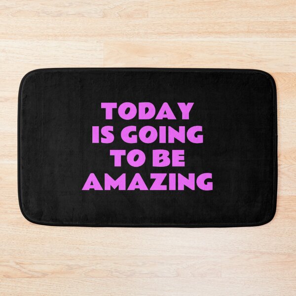 Item preview, Today Is Going To Be Amazing designed and sold by Inspirationmotivation.