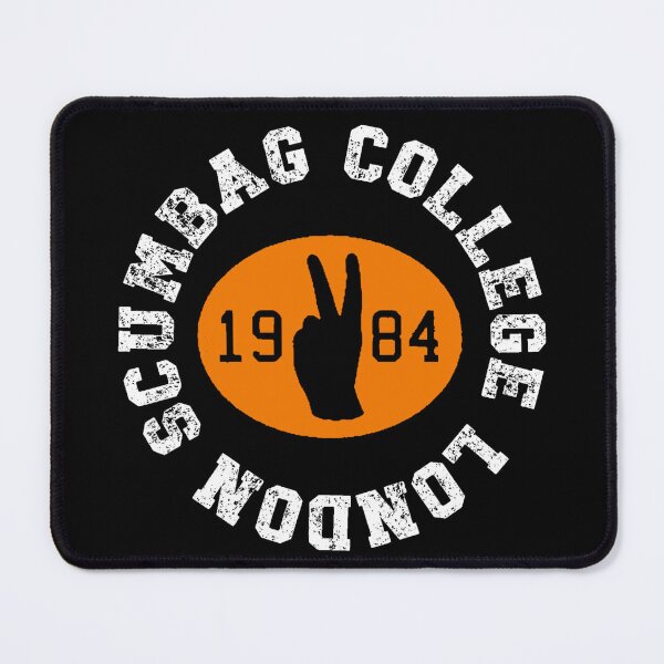 Item preview, Scumbag College London The Young Ones designed and sold by UkCollegeVibes.