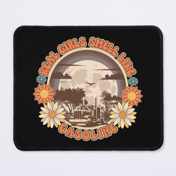 Item preview, Groovy trucker girl female driver quote Real girls smell like gasoline designed and sold by HomeCoquette.