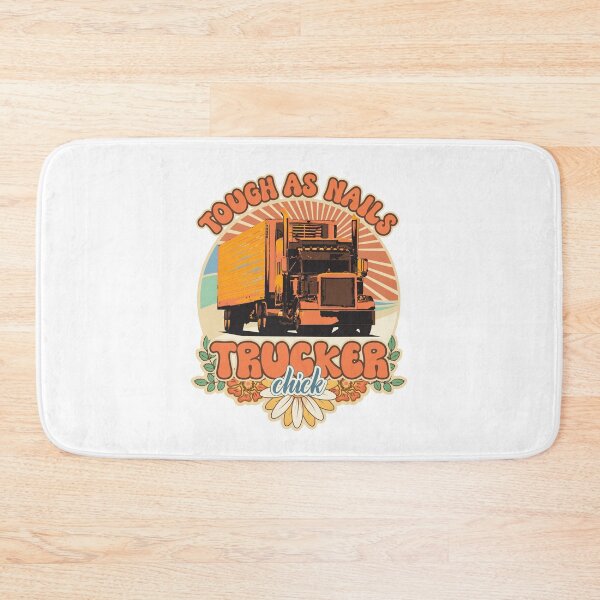 Item preview, Groovy trucker girl female driver quote Tough as nails designed and sold by HomeCoquette.