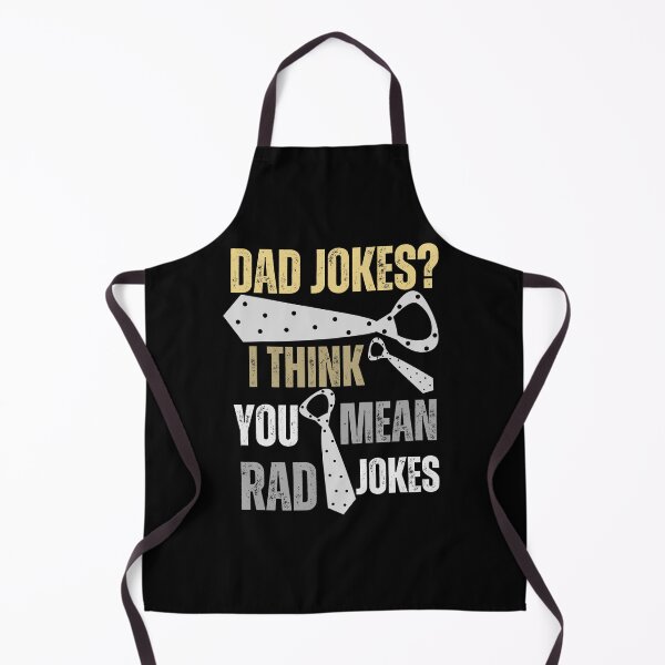 Item preview, Funny Dad Jokes I think You Mean Rad Jokes Design Funny Dad Jokes I think You Mean Rad Jokes Humor designed and sold by LMCskoza.