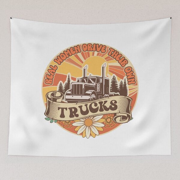 Item preview, Groovy trucker girl female driver quote Real women drive their own trucks designed and sold by HomeCoquette.