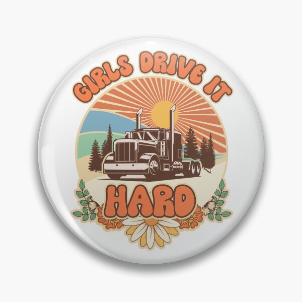 Item preview,  Groovy trucker girl female driver quote Girls drive it hard designed and sold by HomeCoquette.