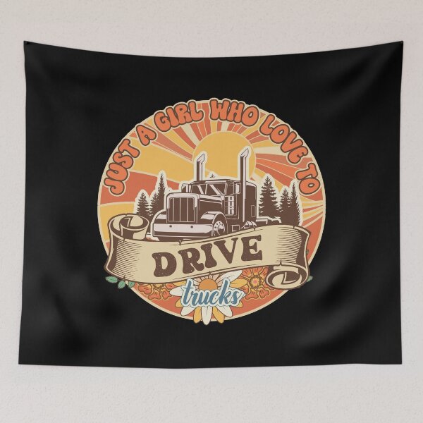 Item preview, Groovy trucker girl female driver quote Just a girl who loves to drive trucks designed and sold by HomeCoquette.