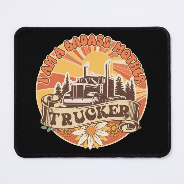 Item preview, Groovy trucker girl female truck driver quote I am a badass trucker designed and sold by HomeCoquette.