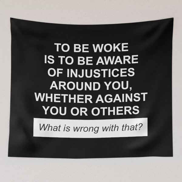 Item preview, To be woke is to be aware of injustices in white designed and sold by Politics-Corner.