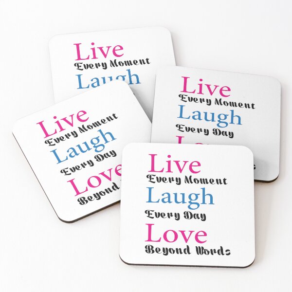 Item preview, Live Every Moment,Laugh Every Day,Love Beyond Words Sticker Sticker designed and sold by Omar Street Art.