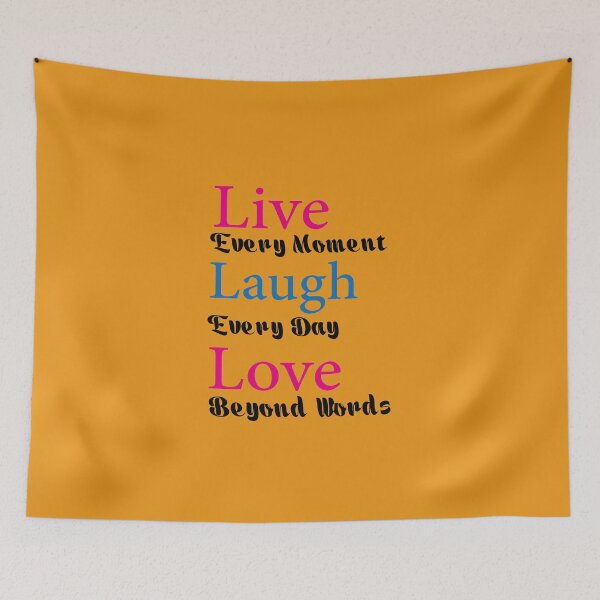 Item preview, Live Every Moment,Laugh Every Day,Love Beyond Words Sticker Sticker designed and sold by Omar Street Art.