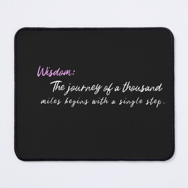 Item preview, The Journey of a Thousand Miles Starts with one Single Step designed and sold by DanyTshirts.