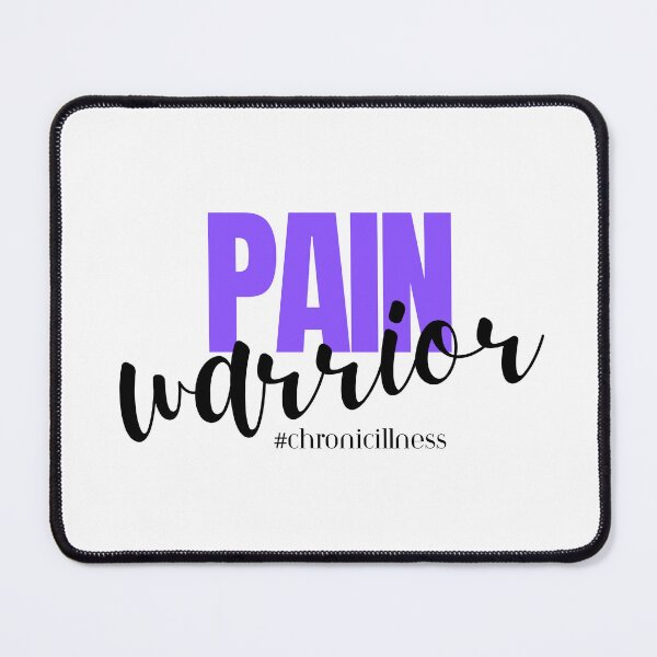 Item preview, Chronic Pain Warrior! designed and sold by PurrfectionMeow.