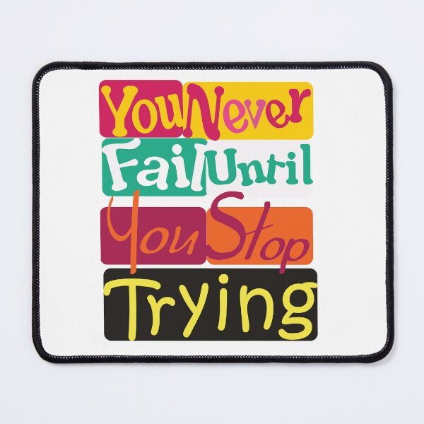 Item preview, You Never Fail Until You Stop Trying designed and sold by Beenalixe.