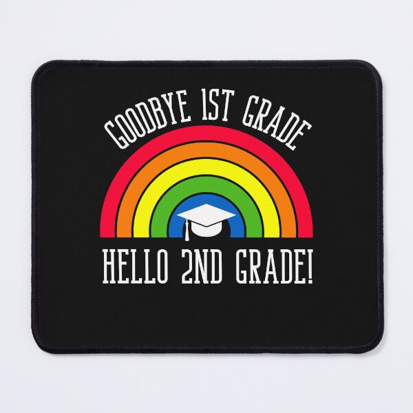 Item preview, Goodbye First Grade, Hello 2nd Grade designed and sold by Peter Stawicki.