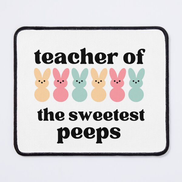 Item preview, Teacher of The Sweetest Peeps designed and sold by hannahcaseyco.