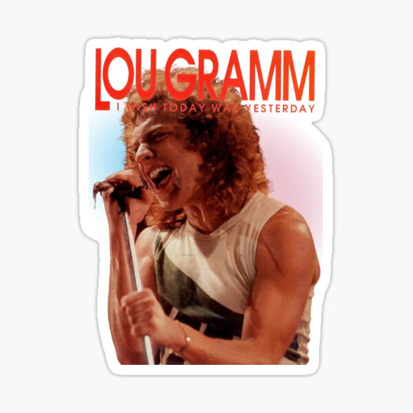 Lou Gramm Sticker