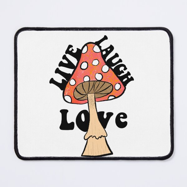 Item preview, Live Laugh Love Mushroom designed and sold by Skisks-Graphics.