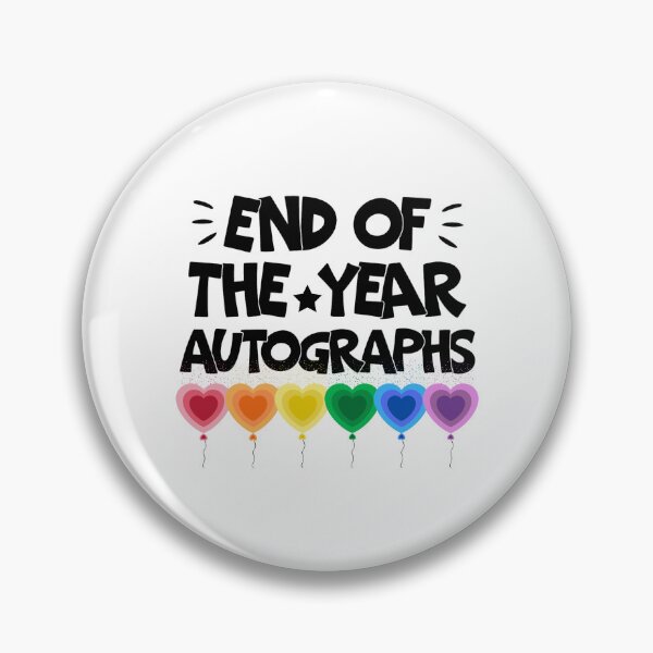 Item preview, Last Day Of School End of the year autographs Teacher Students LGBT Pride designed and sold by LadyHustle.