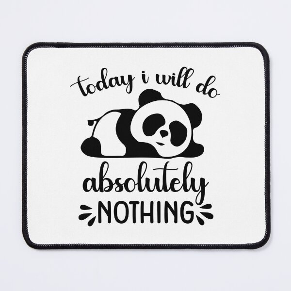 Item preview, Today I Will Do Absolutely Nothing, Funny Quote,  Humor designed and sold by DesignHouse07.
