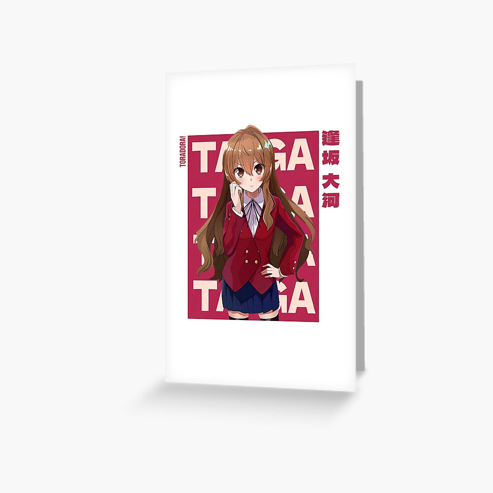 Aisaka Taiga (Anime: Toradora) Greeting Card for Sale by ToradoraTaiga