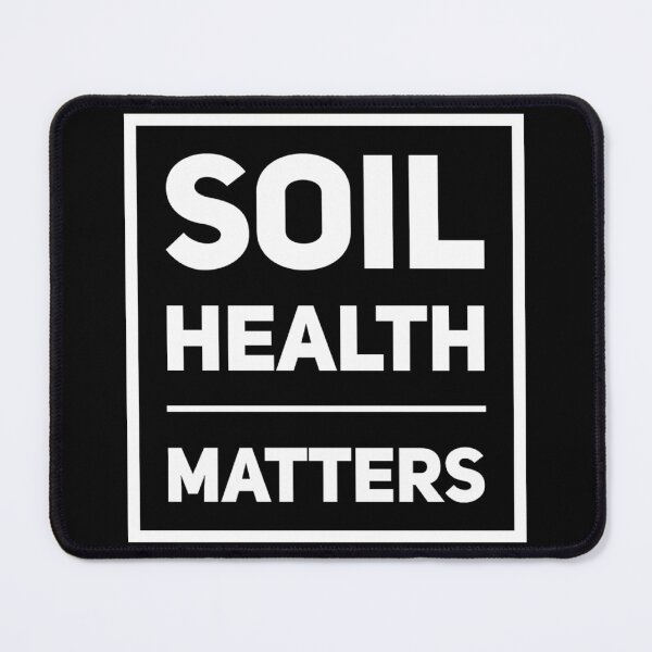 Item preview, Soil Health Matters designed and sold by homesteadswag.