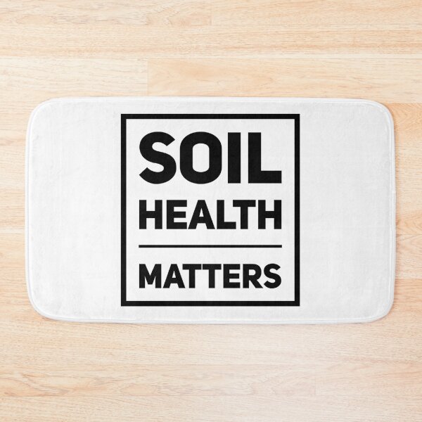 Item preview, Soil Health Matters designed and sold by homesteadswag.
