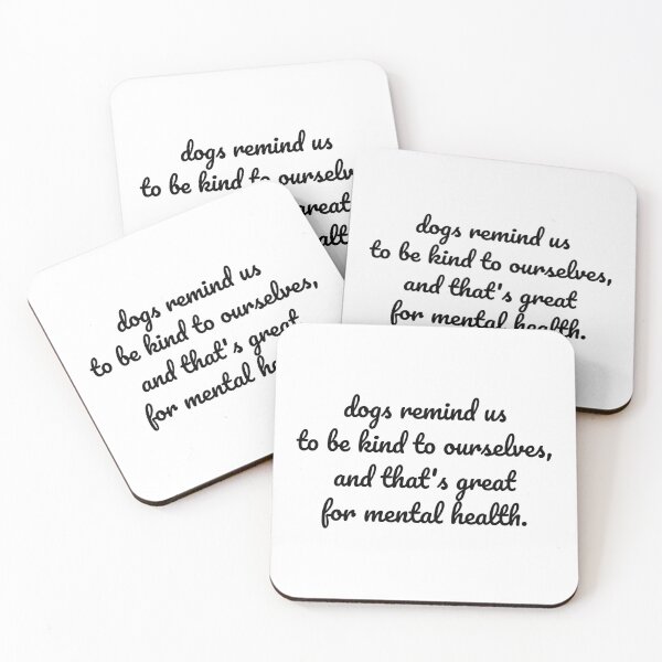 Item preview, Be Kind to Yourself, Learn from Your Dog designed and sold by MeganMo.