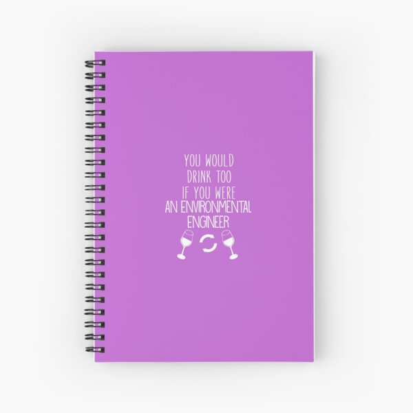 Item preview, You Would Drink Too If You Were An Environmental Engineer designed and sold by AlwaysAwesome.