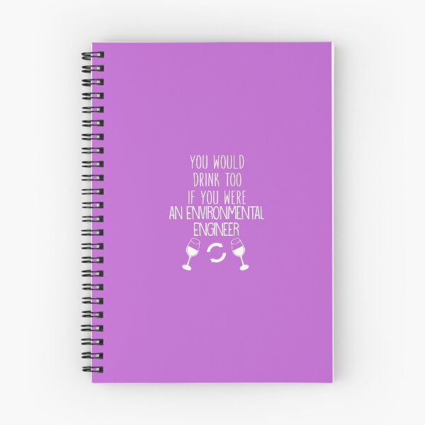 Item preview, You Would Drink Too If You Were An Environmental Engineer designed and sold by AlwaysAwesome.