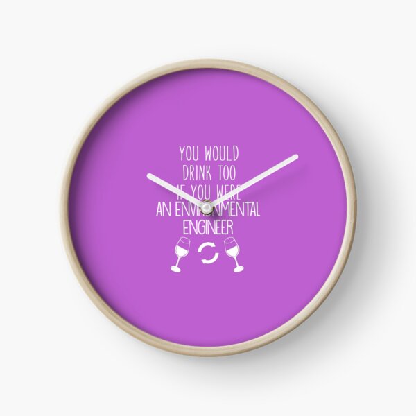 Item preview, You Would Drink Too If You Were An Environmental Engineer designed and sold by AlwaysAwesome.