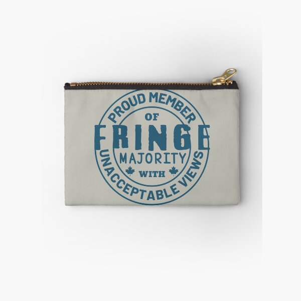 Item preview, Proud Member Of Fringe Majority With Unacceptable Views - Freedom Convoy Canada 2022 designed and sold by ViewerEqualsPhoton.