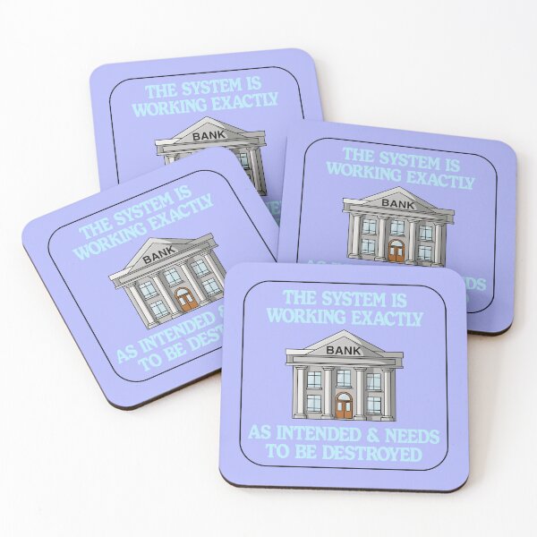 Item preview, The System Is Working Exactly As Intended - Anti Capitalism designed and sold by Picket Club.