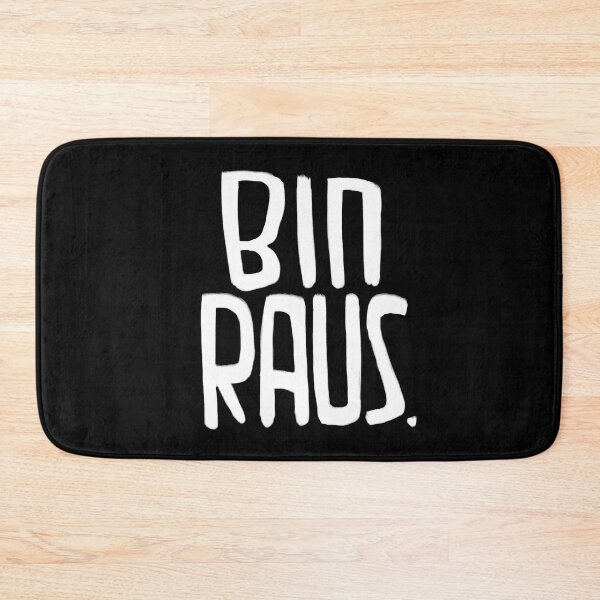 Item preview, I'm Out, German, Bin Raus designed and sold by badlydrawnbabe.