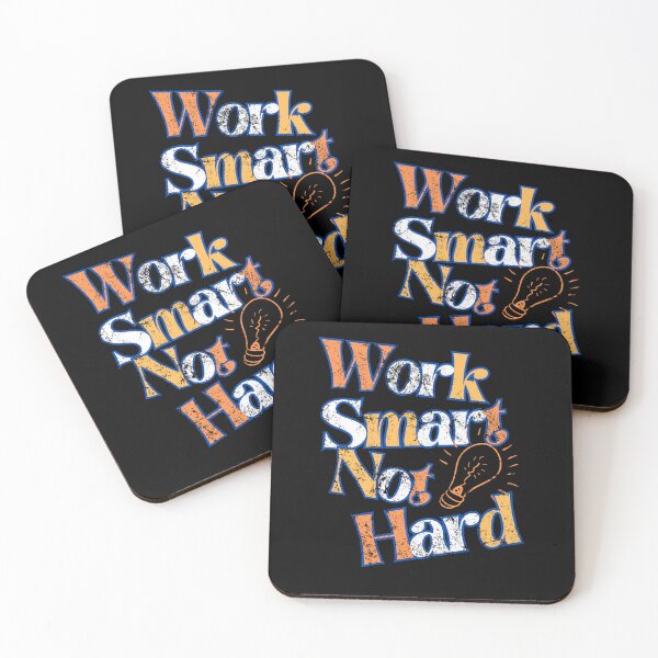 Item preview, Work Smart not Hard -  designed and sold by Limek.