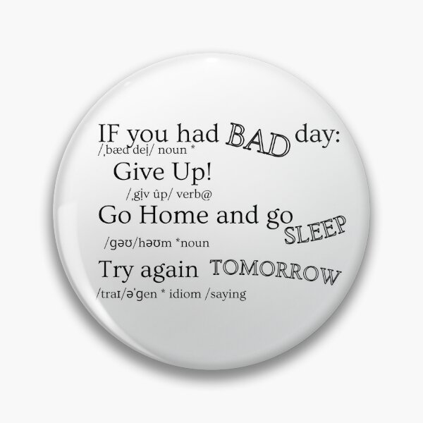Item preview, If you Had a Bad Day, Give Up -Black designed and sold by Limek.