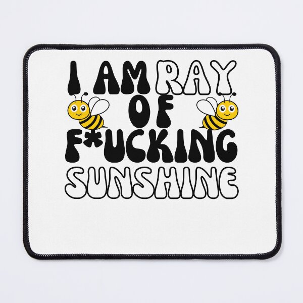 Item preview, Ray Of Fucking Sunshine designed and sold by engraphica.