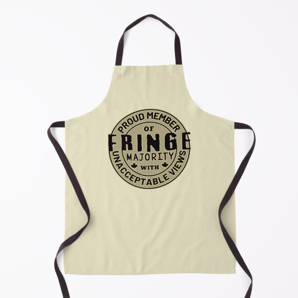Item preview, Proud Member Of Fringe Majority With Unacceptable Views - Freedom Convoy Canada 2022 designed and sold by ViewerEqualsPhoton.