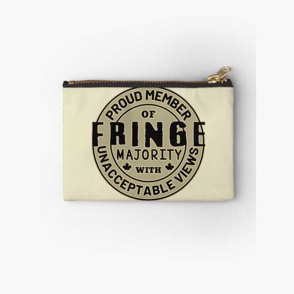 Item preview, Proud Member Of Fringe Majority With Unacceptable Views - Freedom Convoy Canada 2022 designed and sold by ViewerEqualsPhoton.