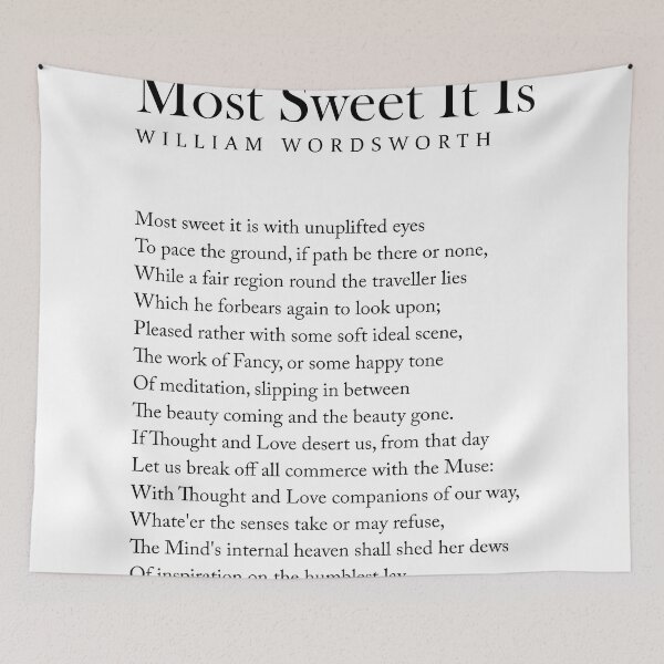 Item preview, Most Sweet It Is - William Wordsworth Poem - Literature - Typography Print 1 designed and sold by Studio Grafiikka.