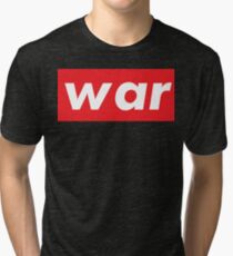 War Tri-blend T-Shirt