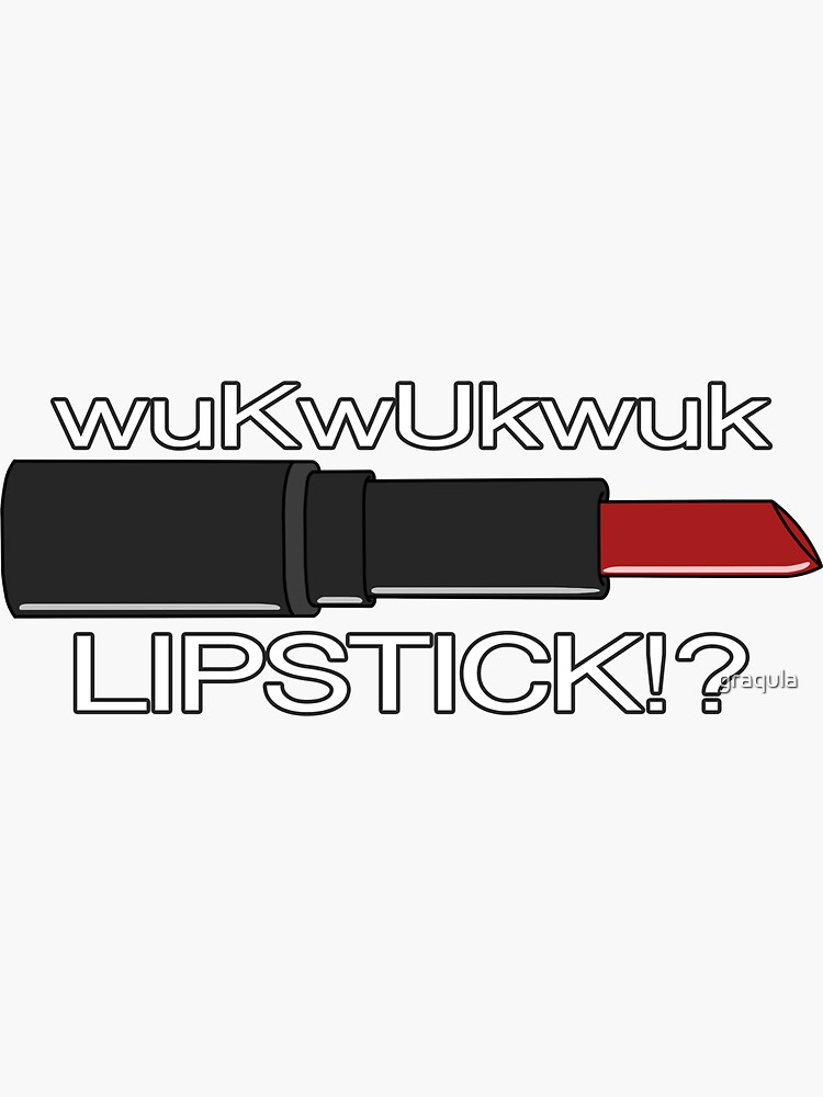 "Lipstick in my Valentino white bag?" Sticker for Sale by graqula