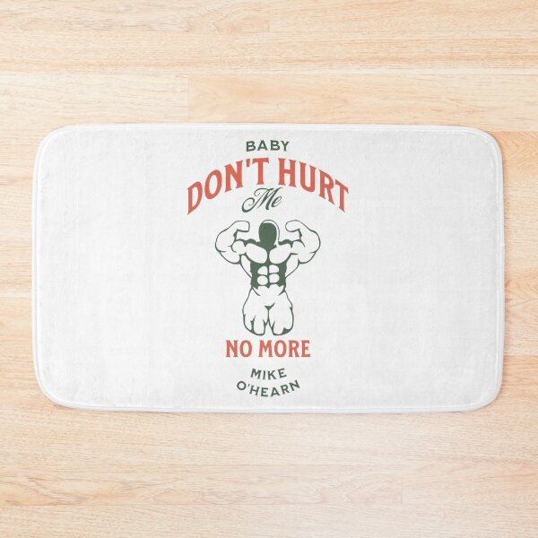 Item preview, baby dont hurt me designed and sold by PopPizzazz.