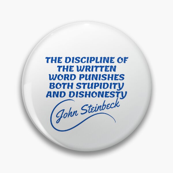 Item preview, John Steinbeck Quotes - Discipline 2 designed and sold by Writer Quotes.
