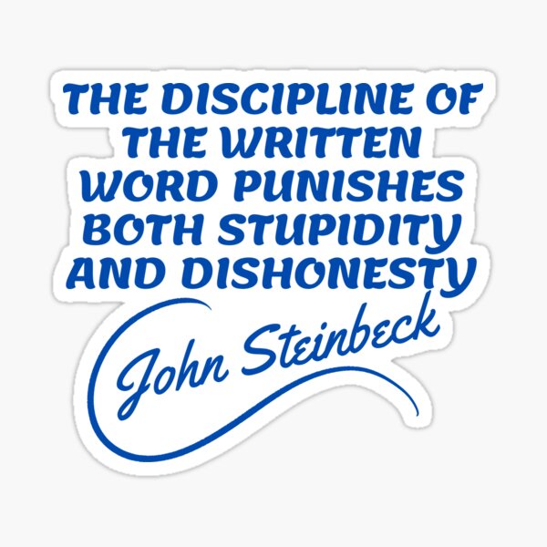 Item preview, John Steinbeck Quotes - Discipline 2 designed and sold by Writer Quotes.